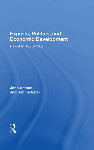 Cover image: Exports, Politics, And Economic Development 1st edition 9780367020323