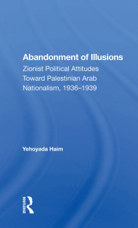 Cover image: Abandonment Of Illusions 1st edition 9780367020330