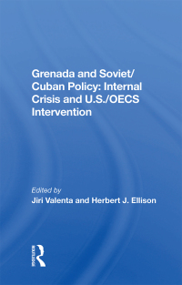 Cover image: Grenada And Soviet/cuban Policy 1st edition 9780367156145