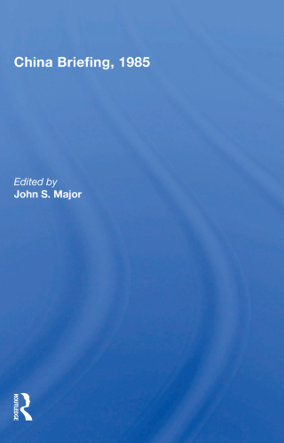 Imagen de portada: China Briefing, 1985 1st edition 9780367006518