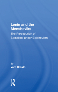 Omslagafbeelding: Lenin and the Mensheviks 1st edition 9780367005610