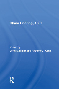 Cover image: China Briefing, 1987 1st edition 9780367156732