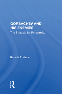 Immagine di copertina: Gorbachev And His Enemies 1st edition 9780367007010