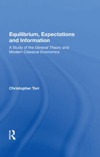 Imagen de portada: Equilibrium, Expectations, And Information 1st edition 9780367156916