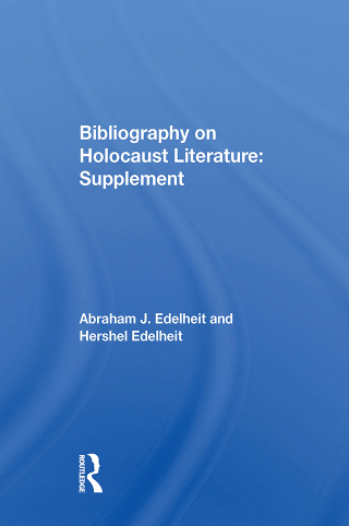 Cover image: Bibliography On Holocaust Literature 1st edition 9780367153366
