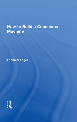 Titelbild: How to Build a Conscious Machine 1st edition 9780367153267