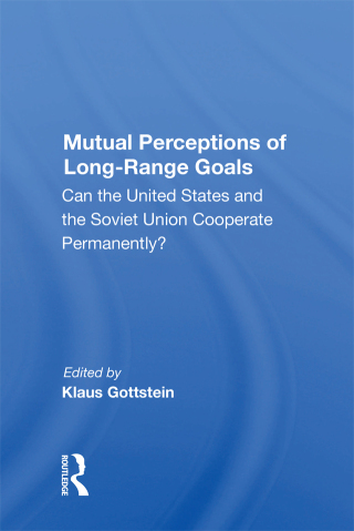 Imagen de portada: Mutual Perceptions of Long-Range Goals 1st edition 9780367154011