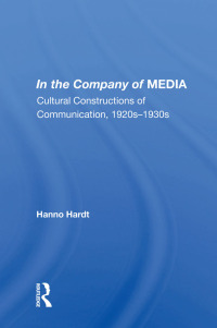 Cover image: In The Company Of Media 1st edition 9780367004576