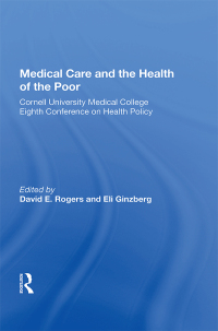 Imagen de portada: Medical Care and the Health of the Poor 1st edition 9780367157500
