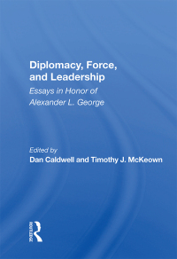 Cover image: Diplomacy, Force, And Leadership 1st edition 9780367157548