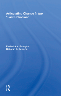 Cover image: Articulating Change In The ""Last Unknown"" 1st edition 9780367009960