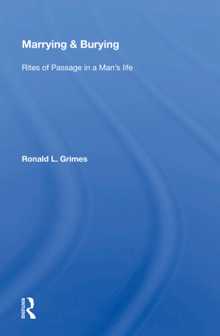 صورة الغلاف: Marrying & Burying 1st edition 9780367159856