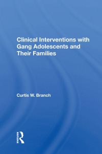 Immagine di copertina: Clinical Interventions With Gang Adolescents And Their Families 1st edition 9780367010331