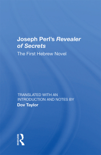 Cover image: Joseph Perl's Revealer Of Secrets 1st edition 9780367009779