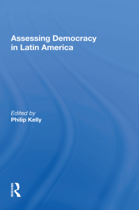 Cover image: Assessing Democracy In Latin America 1st edition 9780367010645