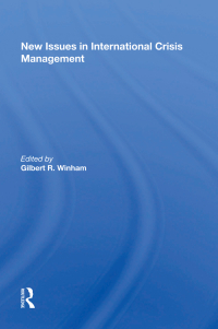 Cover image: New Issues in International Crisis Management 1st edition 9780367011123