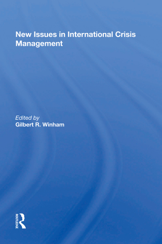 Cover image: New Issues In International Crisis Management 1st edition 9780367011123