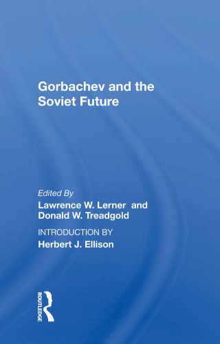 Cover image: Gorbachev and the Soviet Future 1st edition 9780367013646