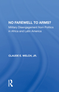 Cover image: No Farewell To Arms? 1st edition 9780367013905