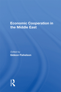 Titelbild: Economic Cooperation in the Middle East 1st edition 9780367014537