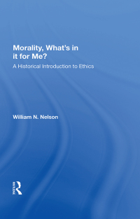 Cover image: Morality: What's In It For Me? 1st edition 9780367164591