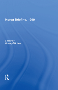 Cover image: Korea Briefing, 1990 1st edition 9780367015558