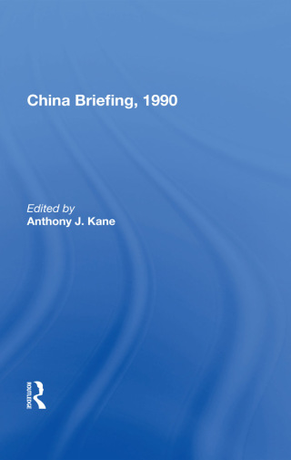 Cover image: China Briefing, 1990 1st edition 9780367015619