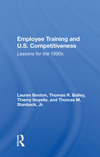 Imagen de portada: Employee Training And U.s. Competitiveness 1st edition 9780367015817