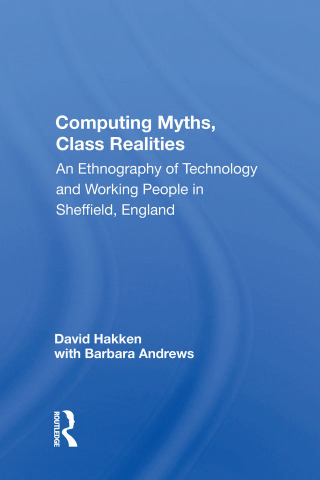Cover image: Computing Myths, Class Realities 1st edition 9780367165918