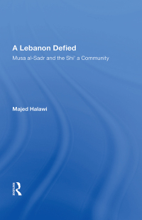 Omslagafbeelding: A Lebanon Defied 1st edition 9780367162238