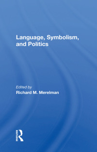 Imagen de portada: Language, Symbolism, And Politics 1st edition 9780367160821