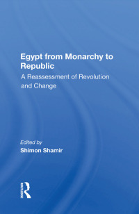 Cover image: Egypt From Monarchy To Republic 1st edition 9780367160975