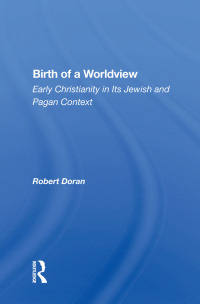 Imagen de portada: Birth Of A Worldview 1st edition 9780367161668