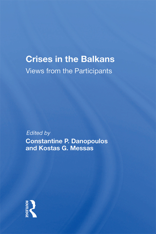 Imagen de portada: Crises In The Balkans 1st edition 9780367016944