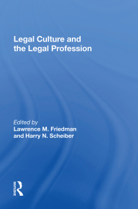 Omslagafbeelding: Legal Culture And The Legal Profession 1st edition 9780367167431