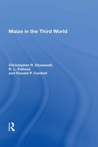 表紙画像: Maize In The Third World 1st edition 9780367012311