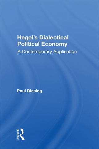 Imagen de portada: Hegel's Dialectical Political Economy 1st edition 9780367165017