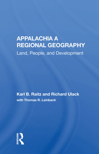 Imagen de portada: Appalachia: A Regional Geography 1st edition 9780367168315