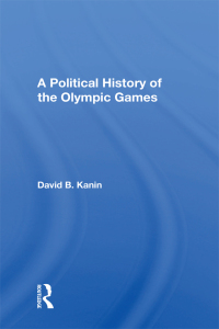 Imagen de portada: A Political History Of The Olympic Games 1st edition 9780367168421