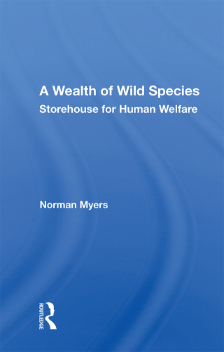 Imagen de portada: A Wealth Of Wild Species 1st edition 9780367018337