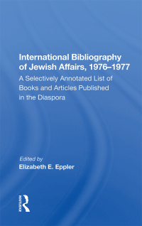 Cover image: International Bibliography Of Jewish Affairs, 1976-1977 1st edition 9780367015213