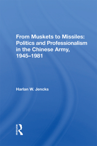 Imagen de portada: From Muskets To Missiles 1st edition 9780367168933