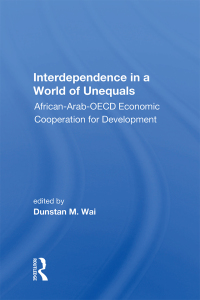 Cover image: Interdependence In A World Of Unequals 1st edition 9780367018955