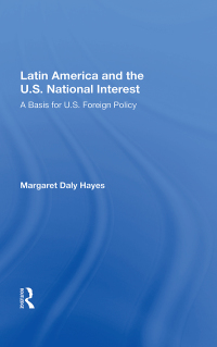 Cover image: Latin America And The U.s. National Interest 1st edition 9780367169411