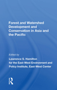 Cover image: Forest And Watershed Development And Conservation In Asia And The Pacific 1st edition 9780367019723