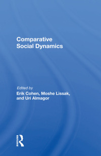 Imagen de portada: Comparative Social Dynamics 1st edition 9780367014896