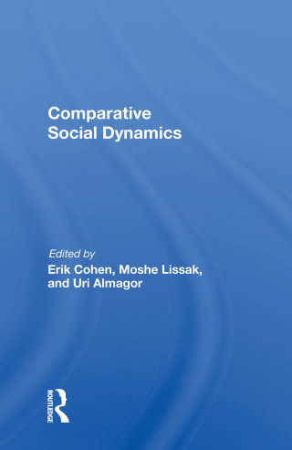 Cover image: Comparative Social Dynamics 1st edition 9780367014896