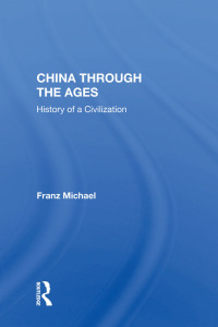 Cover image: China Through the Ages 1st edition 9780367017064