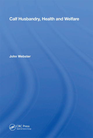 Cover image: Calf Husbandry, Health And Welfare 1st edition 9780367166403