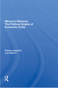 Imagen de portada: Mexico's Dilemma 1st edition 9780367166984